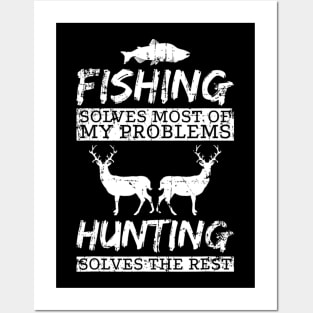 Funny Fishing Hunting Solves Problem Fish Deer Big Game Gift Posters and Art